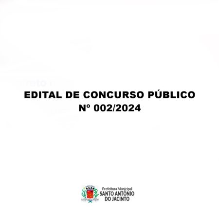 Edital de Concurso Público Nº 002/2024