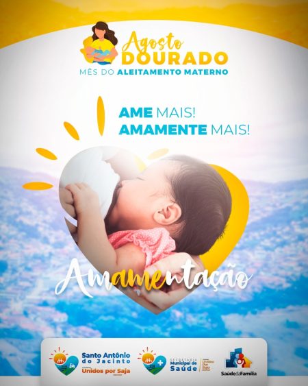 Agosto Dourado, Mês do Aleitamento Materno