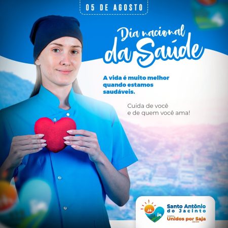 Dia Nacional da Saúde – 05 de Agosto